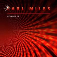 Carl Miles: Carl Miles, Vol. 13