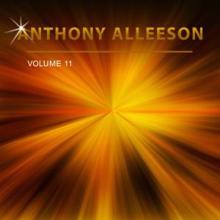 Anthony Alleeson: Anthony Alleeson, Vol. 11