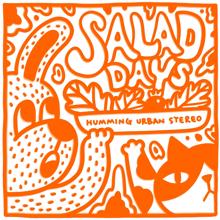 HUS: SALAD DAYS