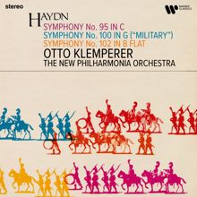 Otto Klemperer: Haydn: Symphonies Nos. 95, 100 "Military" & 102