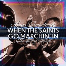 Louis Armstrong: When the Saints Go Marchin' In (The Best of Satchmo)