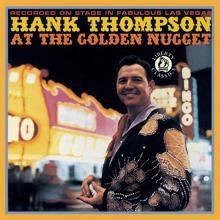 Hank Thompson: At The Golden Nugget