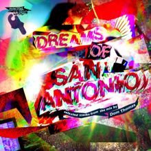 Various Artists: Dom Thomas presents Dreams of San Antonio