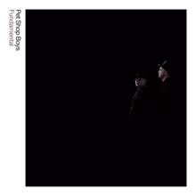 Pet Shop Boys: Fundamental: Further Listening 2005 - 2007 (2017 Remaster)