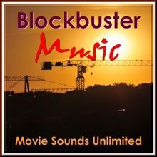 Movie Sounds Unlimited: Blockbuster Music