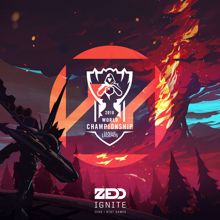 Zedd: Ignite (2016 League Of Legends World Championship)