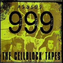 999: The Cellblock Tapes