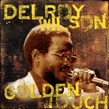 Delroy Wilson: Golden Touch