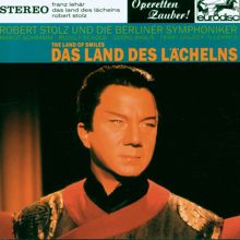 Robert Stolz: Lehar: Das Land des Lächelns (excerpts) - "Operetta Highlights"