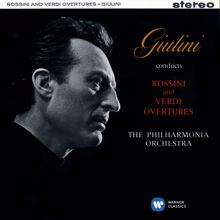 Carlo Maria Giulini: Rossini & Verdi: Overtures