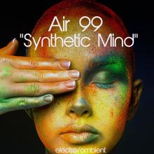 Air 99: Synthetic Mind