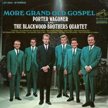 Porter Wagoner and The Blackwood Brothers Quartet: More Grand Old Gospel