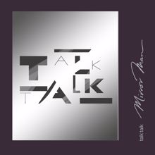 Talk Talk: Mirror Man (2022 Digital Master)