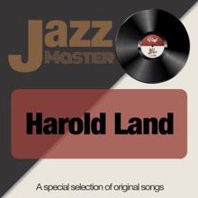 Harold Land: Jazz Master