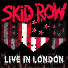 Skid Row: Live in London