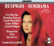 Lamberto Gardelli: Respighi: Semirama