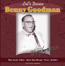 Benny Goodman: Let's Dance