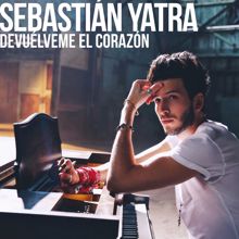 Sebastián Yatra: Devuélveme El Corazón