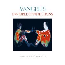 Vangelis: Invisible Connections (Remastered)