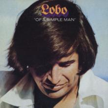 Lobo: Simple Man