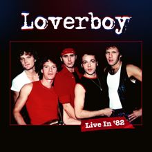 LOVERBOY: Live in '82