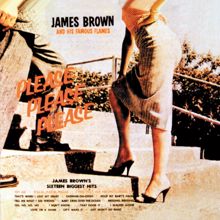 James Brown & The Famous Flames: Please, Please, Please