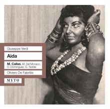 Maria Callas: Aida: Act IV Scene 2: La fatal pietra sovra me si chiuse (Radames, Aida)