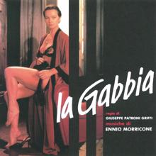 Ennio Morricone: La gabbia (Original Motion Picture Soundtrack)