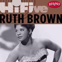 Ruth Brown: Rhino Hi-Five:  Ruth Brown