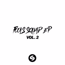 Mightyfools: Fools Squad EP Vol. 2