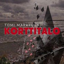 Tomi Markkola: Korttitalo