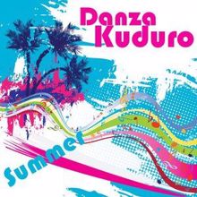 Summer: Danza Kuduro