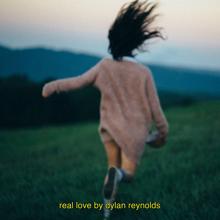 Dylan Reynolds: Real Love