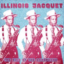 Illinois Jacquet: I Want to Be Happy (Remastered)