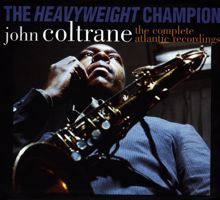 John Coltrane: Blues to You (Take 2, Alternate)