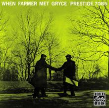 Art Farmer, Gigi Gryce: When Farmer Met Gryce