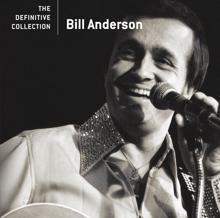 Bill Anderson: The Tip Of My Fingers