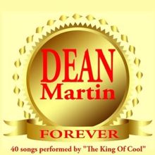 Dean Martin: Forever