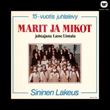 Marit ja Mikot: Sininen lakeus