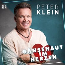 Peter Klein: Gänsehaut im Herzen