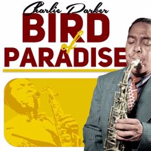 Charlie Parker: Bird of Paradise