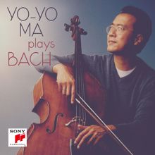 Yo-Yo Ma: Yo-Yo Ma Plays Bach