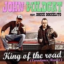 John Wildcat: King of the Road