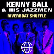 Kenny Ball & His Jazzmen: Riverboat Shuffle