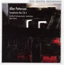 Alun Francis: Pettersson: Symphonies Nos. 3 & 4