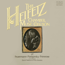 Jascha Heifetz: The Heifetz Chamber Music Collection