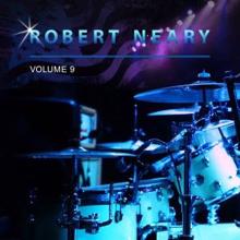 Robert Neary: Robert Neary, Vol. 9