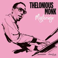 Thelonious Monk: Misterioso