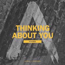 Axwell /\ Ingrosso: Thinking About You (Remixes)