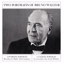 Bruno Walter: Two Portraits of Bruno Walter